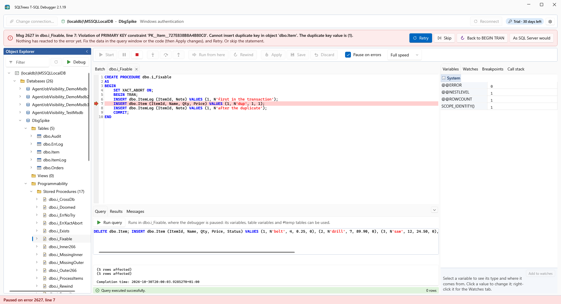 The debugger paused on an error, with the message, the line and the buttons to retry, skip or continue as SQL Server would